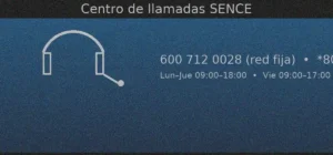 Centro de llamadas SENCE Chile: 600 712 0028 (red fija) y 8088 (celular). Horario: lun–jue 09:00–18:00 y vie 09:00–17:00
